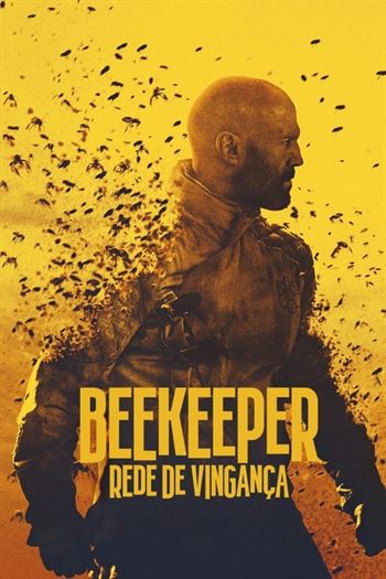 Beekeeper: Rede de Vingança Torrent (2024)