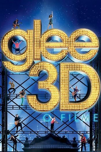 Glee 3D – O Filme Torrent (2011)