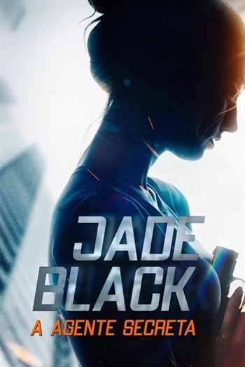 Jade Black, a Agente Secreta Torrent (2020)