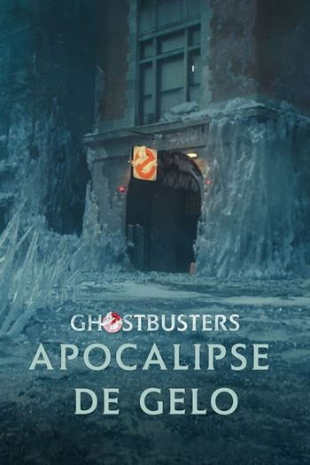 Ghostbusters: Apocalipse de Gelo Torrent (2024)