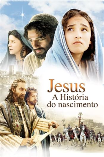 Jesus – A História do Nascimento Torrent (2006)