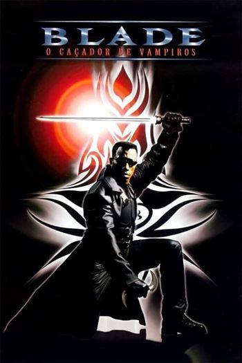 Blade: O Caçador de Vampiros Torrent (1998)