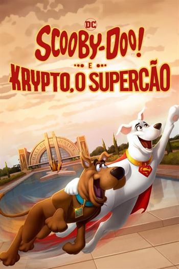 Scooby-Doo e Krypto – O Supercão Torrent (2023)