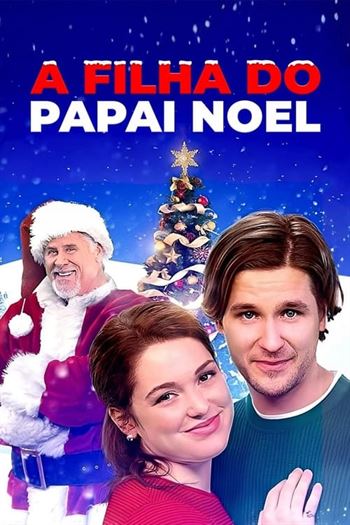 A Filha do Papai Noel Torrent (2019)