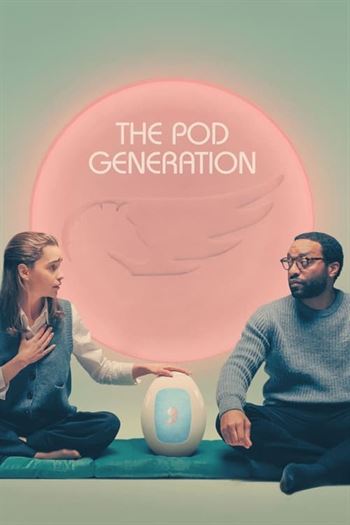 The Pod Generation Torrent (2023)