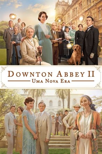 Downton Abbey II: Uma Nova Era Torrent (2022)