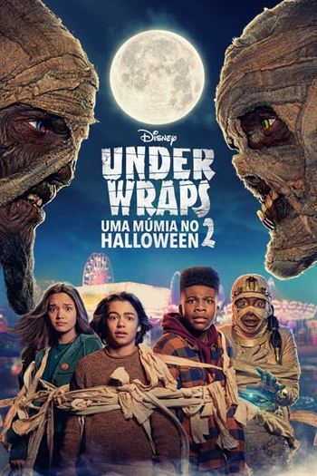Under Wraps: Uma Múmia no Halloween 2 Torrent (2022)