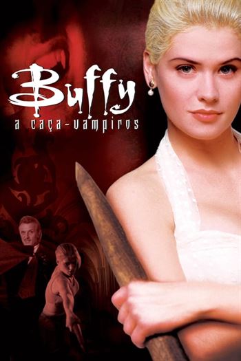 Buffy, a Caça Vampiros Torrent (1992)