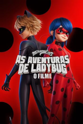 Miraculous: As Aventuras de Ladybug – O Filme Torrent (2023)