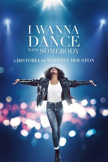 I Wanna Dance with Somebody: A História de Whitney Houston Torrent (2022)