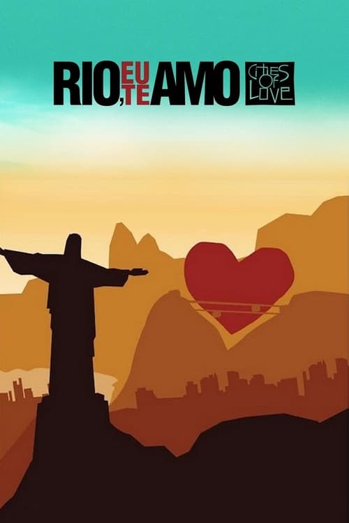 Rio, Eu Te Amo Torrent (2014)