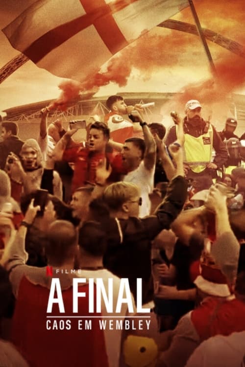 A Final: Caos em Wembley Torrent (2024)