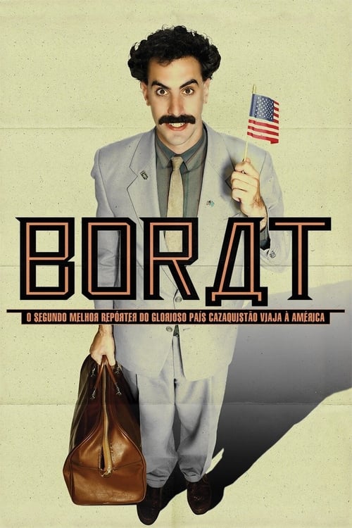 Borat – O Segundo Melhor Repórter do Glorioso País Cazaquistão Viaja à América Torrent (2006)